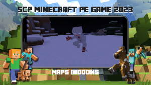 SCP Minecraft PE Game 2023